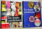 Le dessin publicitaire. 2 Volumes. Collection Savoir Dessiner - Savoir Peindre.. Llobera, Joseph. - Oltra, Romain.