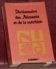 Dictionnaire des Aliments et de la Nutrition.. CRAPLET, Camille.   CRAPLET-MEUNIER, Josette.
