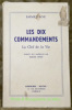 Les Dix Commandements. La Clef de la Vie. Traduction par Madge Tivey.. FOX, Emmet.