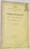 Table m&eacute;thodique et analytique des articles du Correspondant depuis sa fondation en 1843 jusqu’en 1874 suivie de la table alphab&eacute;tique des auteurs.. ...