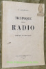 Technique de la Radio. Théorie et pratique.Traduction française de Louis Lambelet.. DÜRRWANG, J.