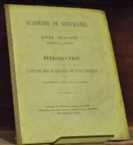 Introduction à l’étude des dialectes du Pays romand. Académie de Neuchâtel. Année 1878-1879. Semestre d’Hiver.