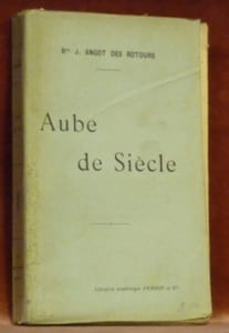 Aube du Siècle.