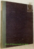 Journal des Journaux. Revue générale de la presse non politique. Edition mensuelle.2e Année. Nr. 1 Novembre 1840 - Octobre 1841. (12 numéros reliés ...