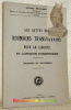 Les luttes des Roumains transylvains pour la liberté, et l’opinion européenne. Episodes et souvenirs. Réédition de l’édition de Paris 1933.. MOROÏANU, ...