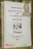 Souvenirs d’un Parisien. Préface de Paul Bourget. Coll. “Les Maîtres de l’Histoire”.. JOLLIVET, Gaston.