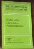 Umwelt des Neuen Testaments. 3. Auflage. Grundrisse zum Neuen Testament 1.. LOHSE, Eduard.