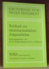 Textbuch zur neutestamentlichen Zeitgeschichte. Grundrisse zum Neuen Testament 8.. Kippenberg, H.G. - Wewers, G.A. (hrsg).