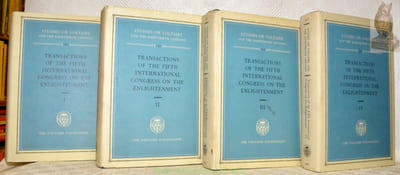 Transactions of the Fifth International Congress on the Enlightenment. Pisa 1979, 4 Volumes. Actes du Cinquième congrès international des Lumières. Atti del Quinto congresso internazionale sull’Illuminismo. Studies on Voltaire and the Eighteenth Century Vol. 190-191-192-193.