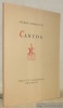 Cantos. Collection Ides poétiques.. EMMANUEL, Pierre.