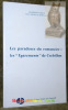 Les paradoxes du romancier : les “Egarements” de Crébillon. Par un collectif de chercheurs des Universités de Grenoble, Lyon et Saint-Etienne. Coll. ...