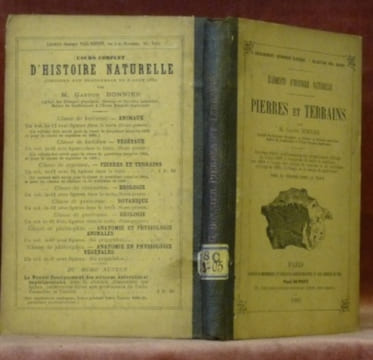 Eléments d’histoire naturelle. Pierres et terrains. Avec 91 figures dans le texte.. BONNIER, Gaston.