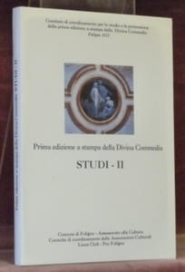 Prima edizione a stampa della Divina Commedia. Studi - II.