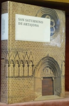 San Saturnino de Artajona.Serie Estudios, numero 1.. Collectif.