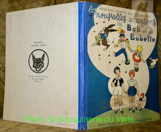 Les nouvelles chansons de Bob et de Bobette. Edition de luxe (?) avec indications de mise en scène.