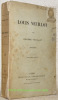 Louis Veuillot (1813-1845). Neuvième édition.. VEUILLOT, Eugène.