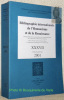 BIBLIOGRAPHIE internationale de l’Humanisme et de la Renaissance XXXVII.Travaux parus en 2001.Ouvrage publié sur la recommandation du Conseil ...