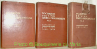 Documente prinid unirea principalelor. 3 Volumes.I: Documente interne (1854-1857).II: Rapoartele consulatului austriei din iasi (1856-1859).III: ...