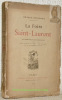 La Foire Saint-Laurent. Son histoire & ses spectacles avec deux plans de la Foire, deux estampes et un fac-simile d’affiche.. HEULHARD, Arthur.