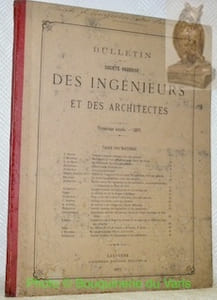 Bulletin de la Société Vaudoise des Ingénieurs et des Architectes. Troisième année.