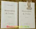 Métamorphose de l’Artiste. Avec 12 illustrations hors texte. 2 Volumes.. MASSON, André.