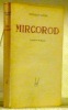 Mirgorod. Traduit par H. Mongault.. GOGOL, Nicolas.