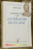Introduction à l’étude de la Littérature Française.. BADY, René.