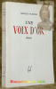 Une Voix d’Or. Illustrations d’Antoine Keiser.. PLISNIER, Charles.