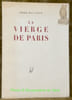 La Vierge de Paris.. JOUVE, Pierre Jean.