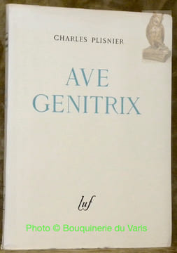 Ave Genitrix.. PLISNIER, Charles.