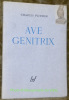 Ave Genitrix.. PLISNIER, Charles.