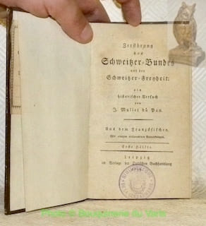 Zerstörung des Schweizer-Bundes und der Schweizer-Freyheit; ein historischer Versuch von J. Mallet du Pan. Erste und Zweyte Hälfte.. MALLET DU PAN, J.