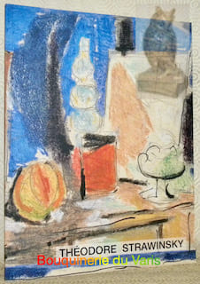 Les dessins de Théodore Strawinsky.. STRAWINSKY, Théodore. STRAWINSKY, Denise. CAREY, Edith.