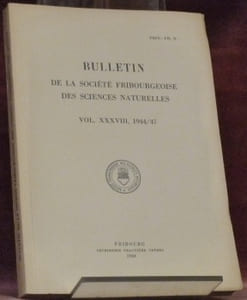 Bulletin de la Société Fribourgeoise des Sciences Naturelles. Vol. XXXVIII, 1944/47.- Chardonnens, L. Sur l’aptitude réactionnelle du groupement méthylique chez certains composés aromatiques.- Faller, A. Die geschichtliche Entwicklung der Gefässdarstellung.- Gockel, A. Das meteorologische Jahr 1945-46-47.- Jung, A. Neuere Erkenntnisse auf dem Gebiet der Ernährungskunde.- Laszt, L. Der Kohleydratstoffwechsel und seine hormonale Regulation.- Meunier, P. De la vitamine K au Dicoumarol.- Meyer, K.-H. Les molécules filiformes et leur rôle en biologie.- Mornod, L. Une nappe d’eau souterraine à Vuadens.
