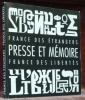 France des étrangers. Presse et Mémoire. France des Libertés.. 