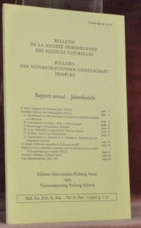 Bulletin de la Société Fribourgeoise des Sciences Naturelles. Vol. 61. Fasc. 1.Bulletin der Naturforschenden Gesellschaft Freiburg.- A. Aeschlimann. Le rôle des tiques en médecine humaine et vétérinaire.- H. Sommerlatte. Geologie - Erze - Weltwirtschaft.- F. Emmenegger. Synthetische Kristalle.- H. Lutz. Pesticides et reproduction chez les oiseaux.- U. Winkler. Lärm- und Schallschutz.