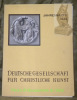 Deutsche Gesellschaft für Christliche Kunst. 41. Jahres Mappe 1933. 12 Tafeln in Autotypie-, Farbenkunst- und Kupfertiefdruck. 20 Seiten Text mit 43 ...
