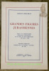 Grandes figures jurasiennes. Précis et commentaires d’histoire jurasienne et du rôle de ses animateurs. Recueil d’articles publiés par le journal “Le ...