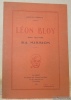 Léon Bloy son oeuvre, sa mission.. Loreilhe, Jacques.
