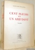Cents Fleurs et un Adjudant. Nouvelles. Coll. “Les idées et les lettres”.. PELLATON, Jean-Paul.