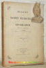 Bulletin de la Société Neuchâteloise de Géographie. Tome XXVIII. Le Port d’Anvers. Son avenir, son importance économique pour la Suisse.. KNAPP, C. ...