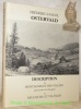 Description des montagnes et des vallées qui font partie de la Principauté de Neuchâtel et Valangin. Réimpression de l’édition de 1766. Introduction ...