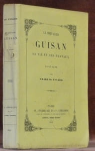 Le chevalier Guisan sa vie et ses travaux à La Guyane.