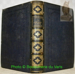 Histoire de l’Empire Ottoman depuis les temps anciens jusqu’à nos jours.. LAVALLEE, Théophile.