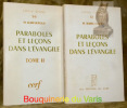 Paraboles et leçons dans l’Evangile. 2 Volumes.Collection Lectio Divina.. KAHLEFELD, H.