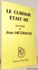 Le Cubisme était né.Souvenirs de Jean Metzinger.. METZINGER, Jean.