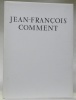 Jean-François COMMENT. Collection L’Art suisse contemporain 9.. JORAY, Marcel.