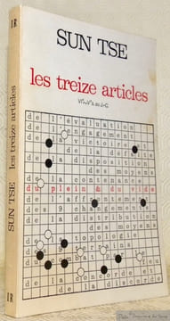 Les treize articles (VIe-Ve s. av. J.-C.).. SUN TSE.