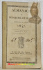 ALMANACH de Neuchâtel en Suisse pour l’An de Grâce 1847. Décembre 1846. Se vend chez Jules Gerster, libraire, rue des Pôteaux, à Neuchâtel.. 