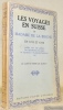 Les voyages en Suisse de Madame de la Briche en 1785 et 1788. Publié avec une préface, une introduction, un index et des notes par le Comte Pierre de ...